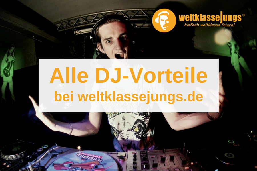 Von diesen Vorteilen profitieren DJs bei weltklassejungs.de