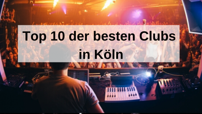 Die besten Clubs in Köln