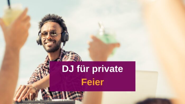 DJ für eine private Feier