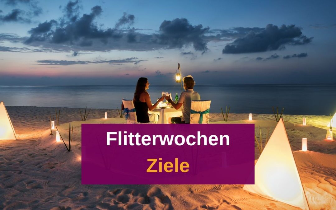 Flitterwochen Ziele: Unvergessliche Reiseziele für eure Hochzeitsreise